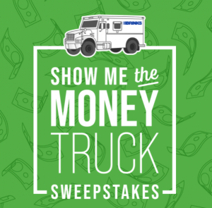 Brink's Show Me the Money Truck Sweepstakes